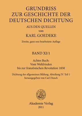 Achtes Buch: Vom Weltfrieden bis zur französischen Revolution 1830
