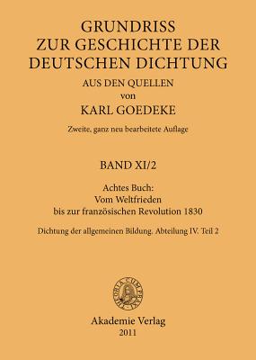 Achtes Buch: Vom Weltfrieden bis zur französischen Revolution 1830