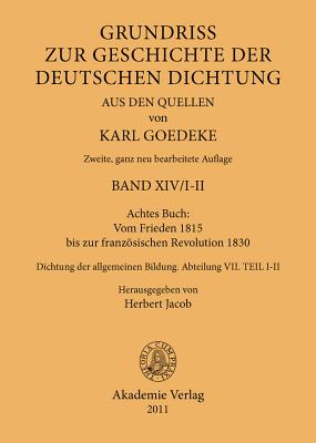 Achtes Buch: Vom Frieden 1815 bis zur französischen Revolution 1830