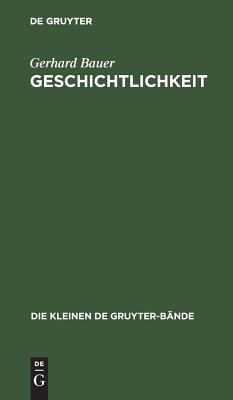 Geschichtlichkeit