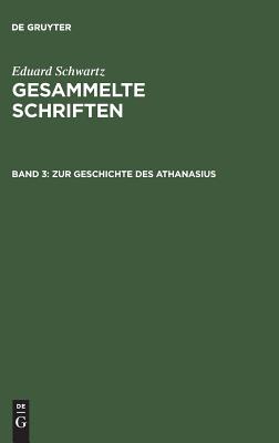 Zur Geschichte Des Athanasius