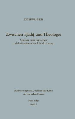 Zwischen Hadit Und Theologie
