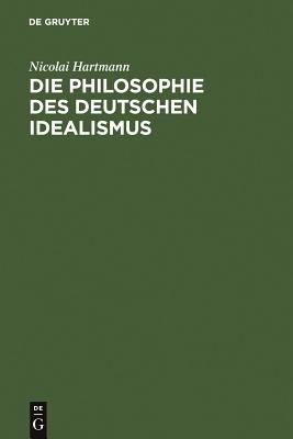 Philosophie des Deutschen Idealismus