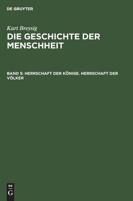 Herrschaft der Könige. Herrschaft der Völker