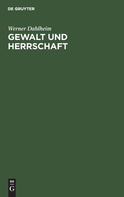 Gewalt und Herrschaft