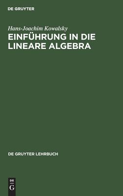Einführung in Die Lineare Algebra