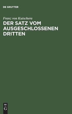 Satz vom ausgeschlossenen Dritten