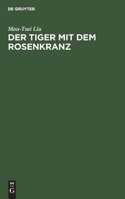 Tiger mit dem Rosenkranz