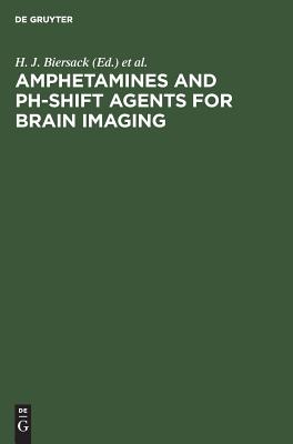 Amphetamines and Ph-shift Agents for Brain Imaging