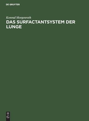 Das Surfactantsystem Der Lunge