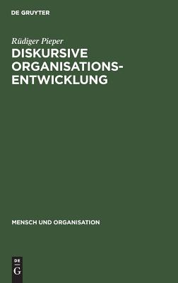 Diskursive Organisationsentwicklung
