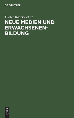 Neue Medien Und Erwachsenenbildung