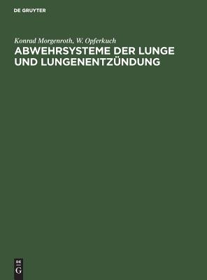 Abwehrsysteme Der Lunge Und Lungenentzündung