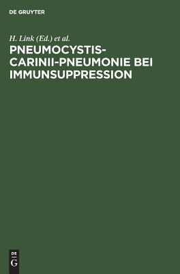 Pneumocystis-carinii-Pneumonie bei Immunsuppression