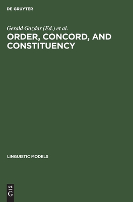 Order, Concord, and Constituency