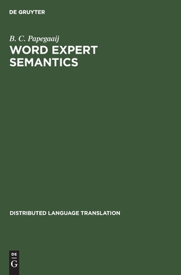 Word Expert Semantics