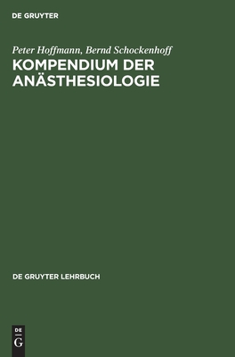Kompendium Der Anästhesiologie