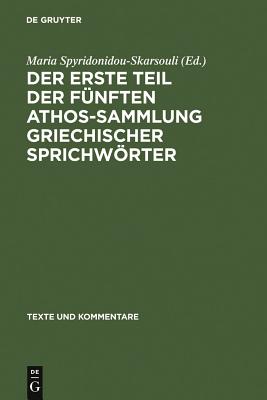 erste Teil der fünften Athos-Sammlung griechischer Sprichwörter