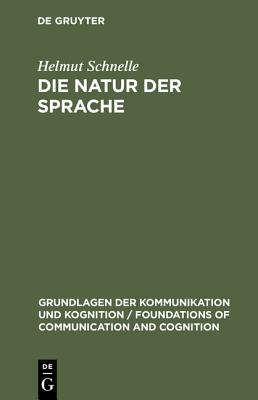 Die Natur Der Sprache