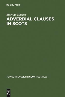 Adverbial Clauses In Scots