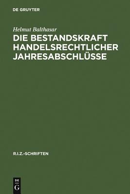 Bestandskraft handelsrechtlicher Jahresabschlüsse