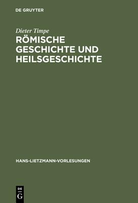 Romische Geschichte Und Heilsgeschichte
