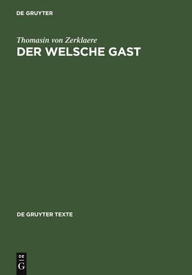 Welsche Gast