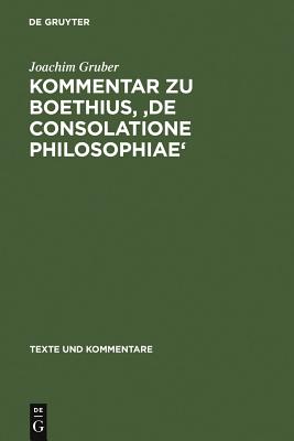 Kommentar zu Boethius, ''De consolatione philosophiae''