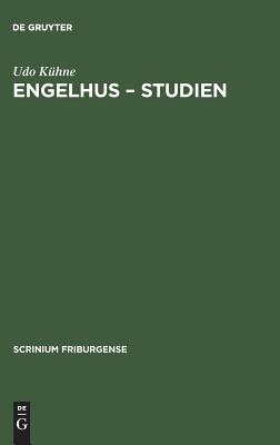 Engelhus – Studien