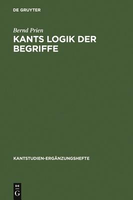 Kants Logik der Begriffe
