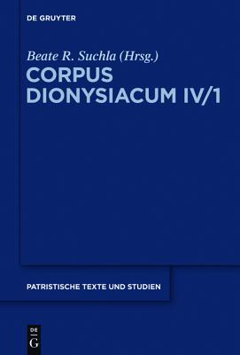 Ioannis Scythopolitani prologus et scholia in Dionysii Areopagitae librum ''De divinis nominibus'' cum additamentis interpretum aliorum