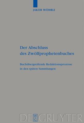 Abschluss des Zwölfprophetenbuches
