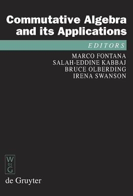 Commutative Algebra and its Applications