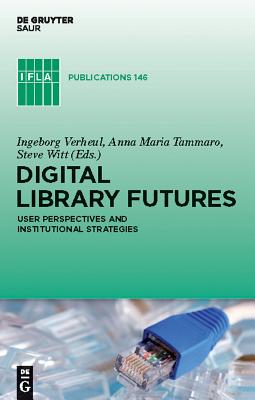 Digital Library Futures