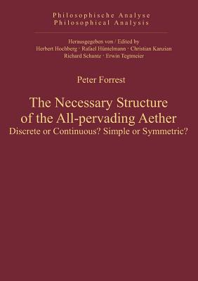 Necessary Structure of the All-pervading Aether