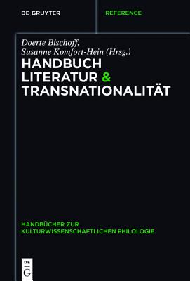 Handbuch Literatur & Transnationalität