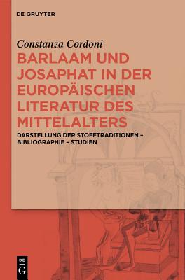 Barlaam und Josaphat in der europäischen Literatur des Mittelalters