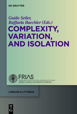 Complexity, Isolation, and Variation