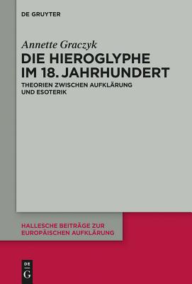 Hieroglyphe im 18. Jahrhundert