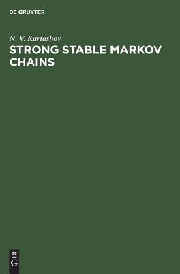 Strong Stable Markov Chains