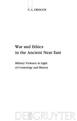 War and Ethics in the Ancient Near East