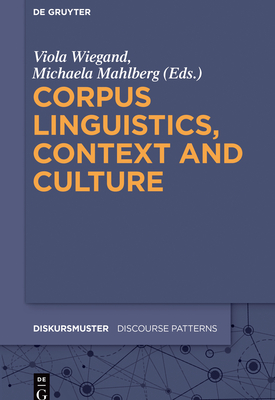 Corpus Linguistics, Context and Culture