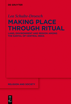 Making Place Through Ritual