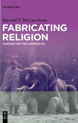 Fabricating Religion
