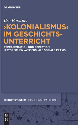 ''Kolonialismus'' im Geschichtsunterricht