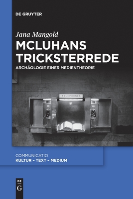 Mcluhans Tricksterrede