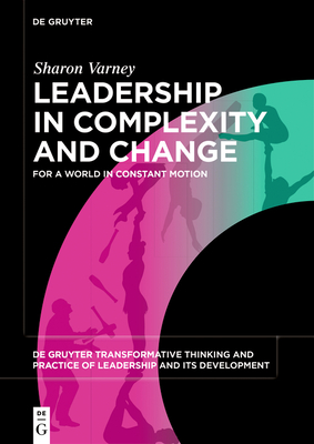 Leadership in Complexity and Change