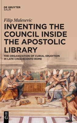 Inventing the Council inside the Apostolic Library