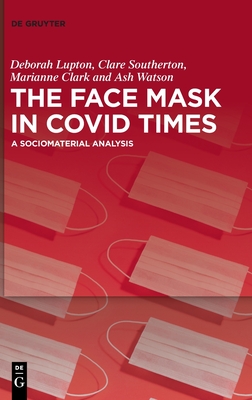 The Face Mask In COVID Times