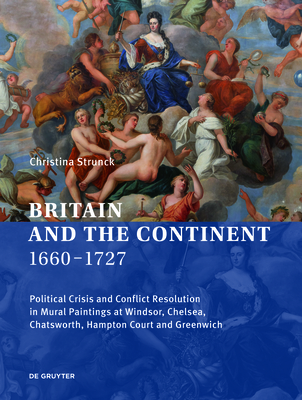 Britain and the Continent 1660-1727